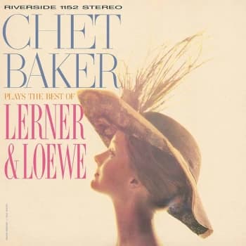 Image of Chet Baker - Plays The Best Of Lerner & Loewe Vinyl