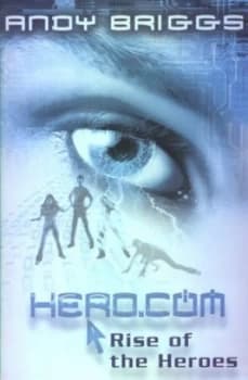Image of Rise of the Heroes by Andy Briggs Paperback