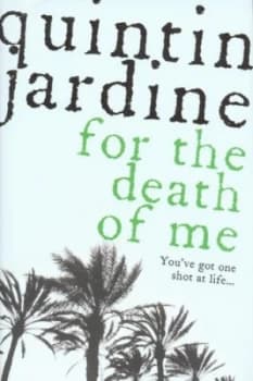 Image of For the Death of Me by Quintin Jardine Hardback