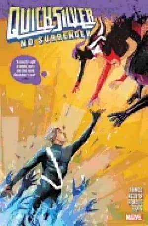 Image of quicksilver no surrender quicksilver no surrender