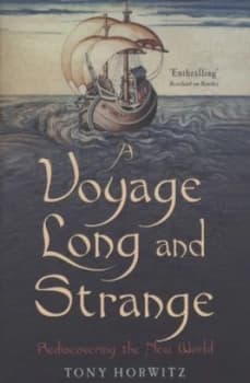 Image of A Voyage Long and Strange by Tony Horwitz Book