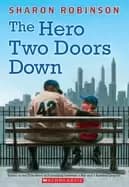 Image of hero two doors down based on the true story of friendship between a boy and