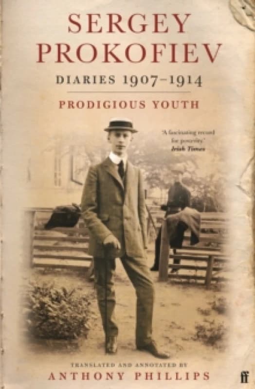 Image of Sergey Prokofiev: Diaries 1907-1914 : Prodigious Youth Paperback / softback