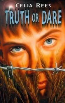 Image of Truth or Dare by Celia Rees Hardback