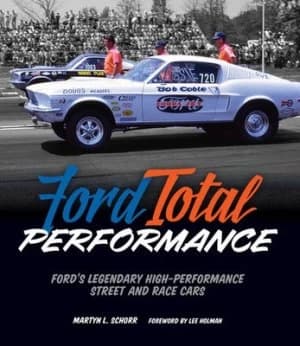 Image of Ford Total Performance by Martyn L. Schorr Hardback