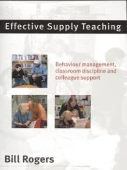 Image of Effective Supply Teaching by Bill Rogers Paperback