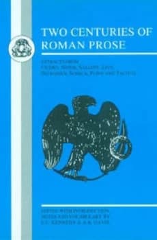 Image of Two Centuries of Roman Prose by E C Kennedy Book