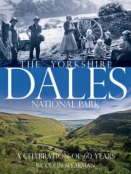 Image of The Yorkshire Dales by Colin Speakman Hardback