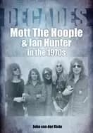 Image of mott the hoople and ian hunter in the 1970s decades