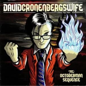Image of David Cronenberg's Wife - The Octoberman Sequence Vinyl