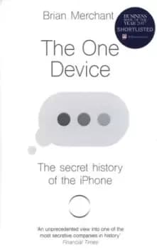 Image of The one device - Brian Merchant - Paperback - Used