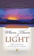 Image of where there is light new expanded edition