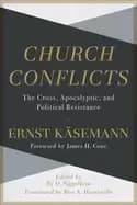 Image of church conflicts the cross apocalyptic and political resistance