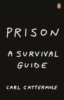 Image of Prison: A Survival Guide