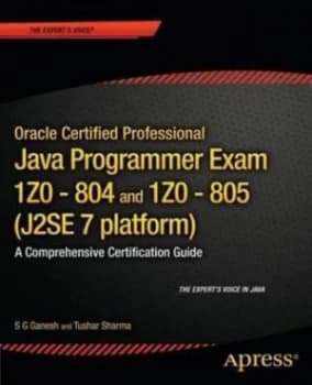 Image of Oracle Certified Professional Java Se 7 Programmer Exams 1z0-804 and 1z0-805 by S G Ganesh Paperback