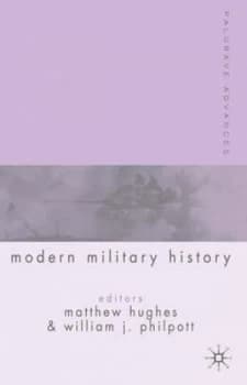 Image of Palgrave Advances in Modern Military History by Matthew Hughes Book