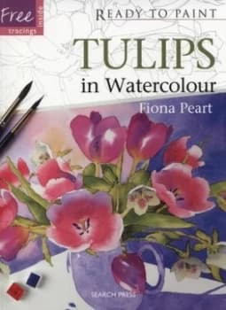 Image of Tulips in Watercolour by Fiona Peart Book