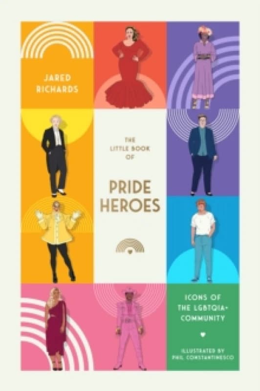Image of The Little Book of Pride Heroes : Icons of the LGBTQIA+ community Hardback