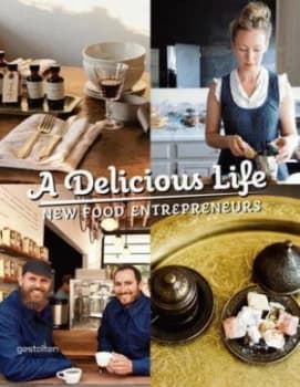 Image of A Delicious Life by Marie Le Fort Hardback