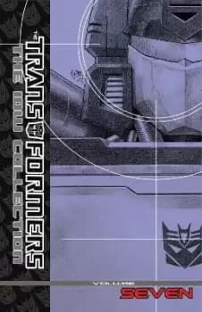 Image of Transformers: The IDW Collection Volume 7 by Dan Abnett