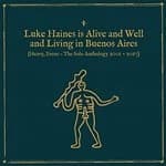 Image of Is Alive and Well and Living in Buenos Aires Heavy Frenz the Solo Anthology 2001-2017 by Luke Haines CD Album