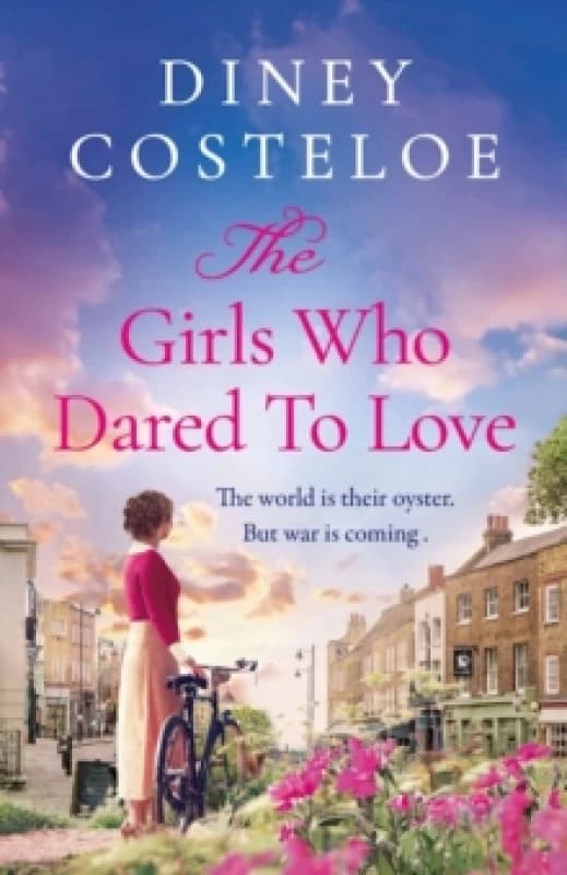 Image of The Girls Who Dared to Love : A captivating historical fiction story of pre-war London to immerse yourself Paperback / softback