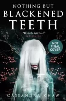 Image of Nothing But Blackened Teeth