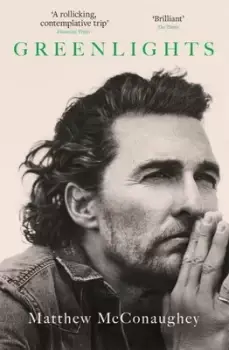 Image of Greenlights - Matthew McConaughey - Paperback - Used