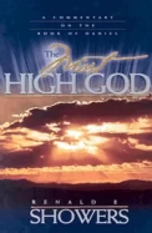 Image of most high god a commentary on the book of daniel