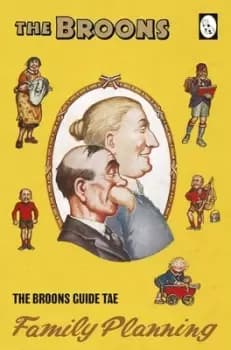 Image of The Broons Guide to Family Planning by The Broons