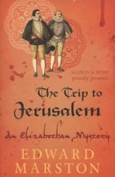 Image of The Trip to Jerusalem by Edward Marston Paperback