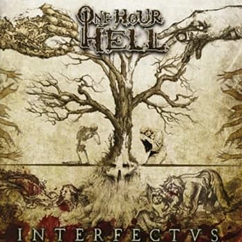 Image of One Hour Hell - INTERFECTUS CD