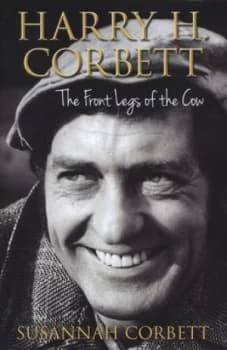 Image of Harry H. Corbett by Susannah Corbett Hardback
