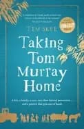 Image of taking tom murray home