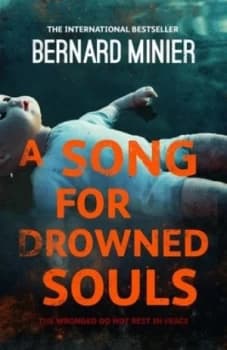 Image of A Song for Drowned Souls by Bernard Minier Book