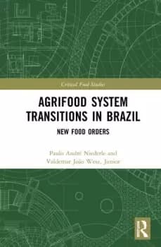 Image of Agrifood System Transitions in BrazilNew Food Orders