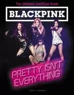 Image of blackpink pretty isnt everything
