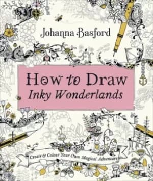 Image of How to Draw Inky Wonderlands by Johanna Basford