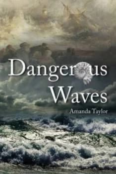 Image of Dangerous Waves by Amanda Taylor Paperback