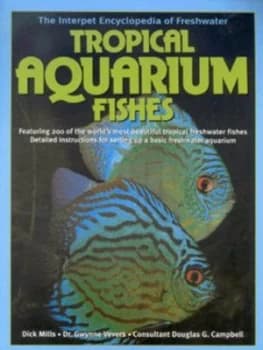Image of The Interpet Encyclopedia of Freshwater Tropical Aquarium Fishes by Dick Mills and Gwynne Vevers and Douglas G Campbell Book