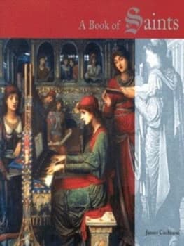 Image of A Book of Saints by James Cochrane Hardback