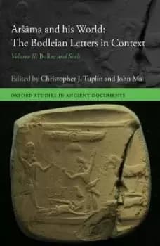 Image of Arsama and his World: The Bodleian Letters in by Christopher J. Tuplin