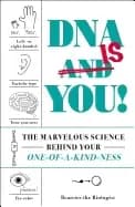 Image of dna is you the marvelous science behind your one of a kind ness