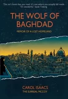 Image of The Wolf of Baghdad - Memoir of a Lost Homeland