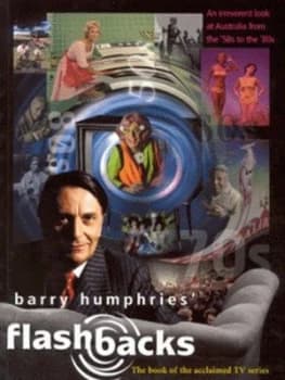 Image of Barry Humphries Flashbacks by Roger Mcdonald and Barry Humphries and David Mitchell Book