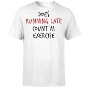 Image of Does Running Late Count as Exercise T-Shirt - White - 4XL