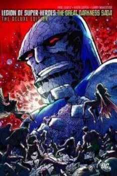 Image of Legion of Super-Heroes. the Great Darkness Saga by Paul Levitz Hardback