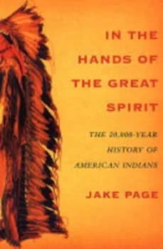 Image of In the Hands of the Great Spirit by Jake Page Paperback