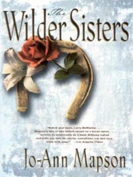Image of The Wilder Sisters by Jo-Ann Mapson Paperback