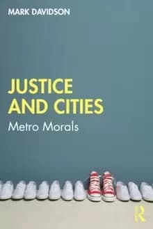 Image of Justice and Cities : Metro Morals